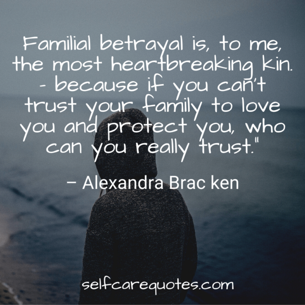 Family betrayal quotes