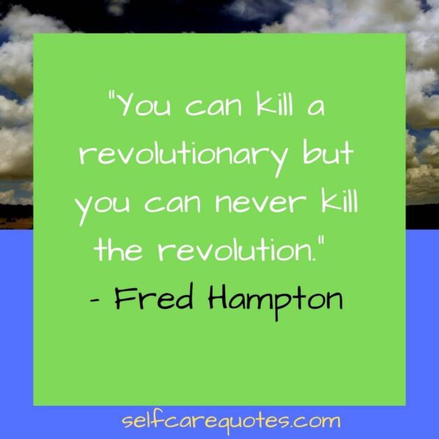Fred Hampton Quotes