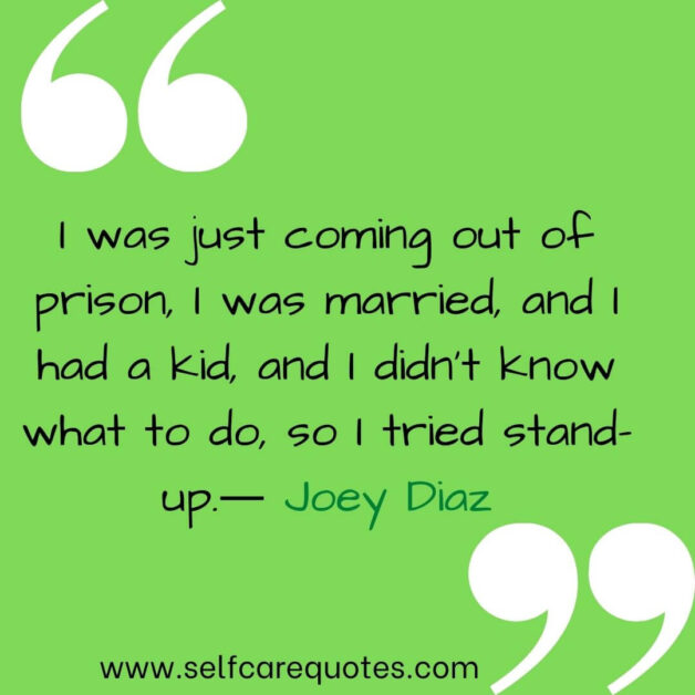 Top 10 Joey Diaz Quotes