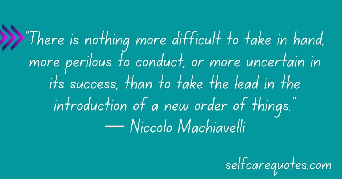 Machiavelli Quotes on Leadership