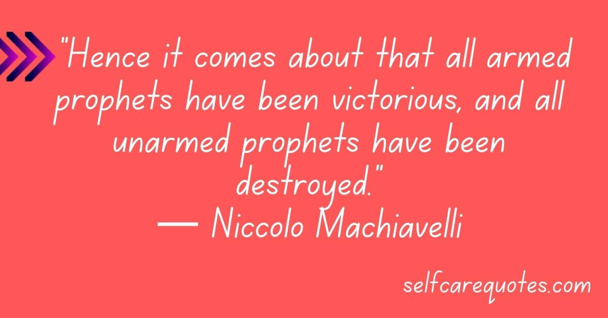Machiavelli Quotes on War