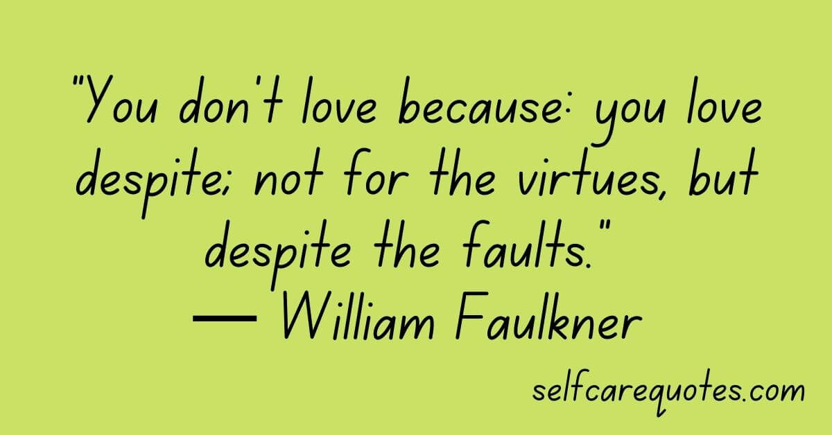William Faulkner Quotes Love