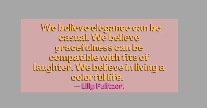 lilly pulitzer quotes