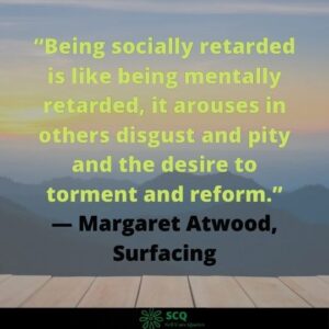 Being socially retarded is like being mentally retarded, it arouses in others disgust and pity and the desire to torment and reform